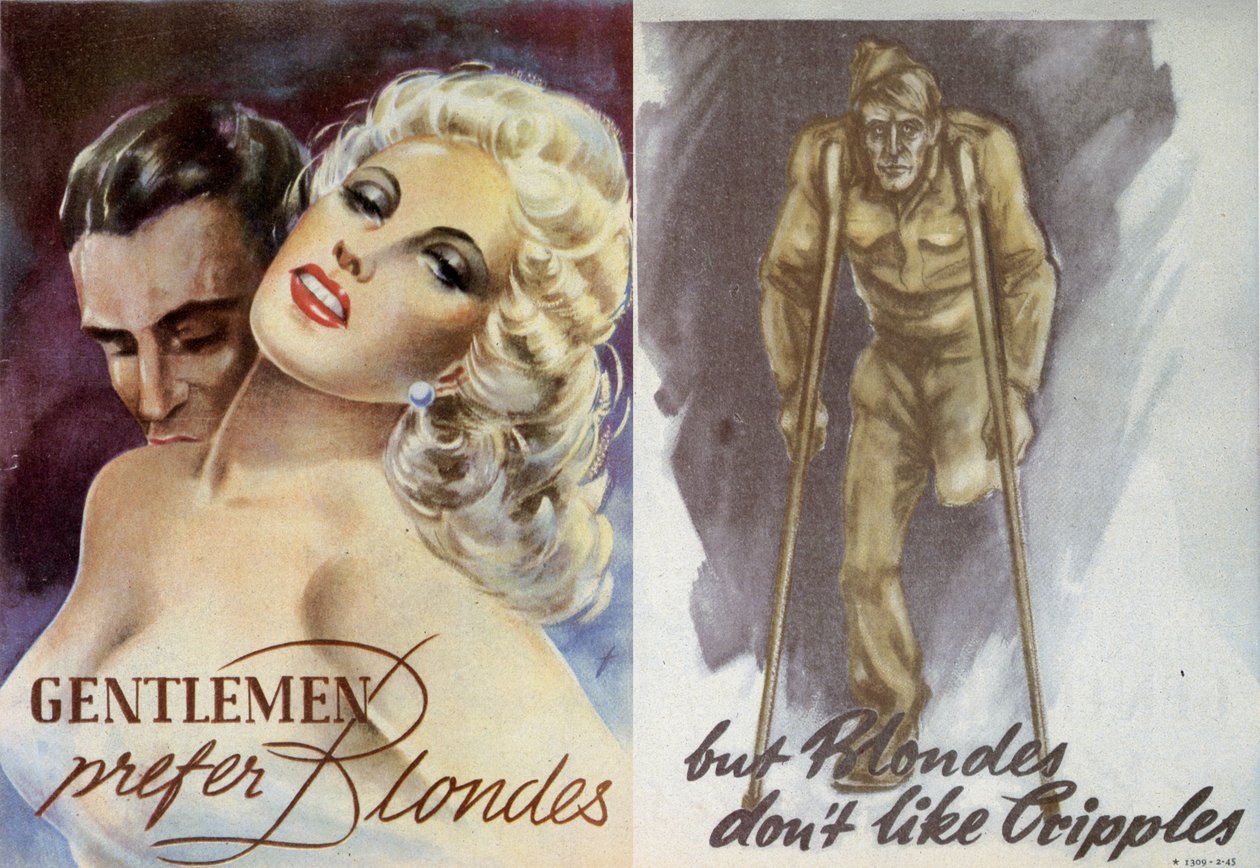 Propaganda. Gentlemän föredrar blondiner, men blondiner gillar inte krymplingar. 1944 av Unknown