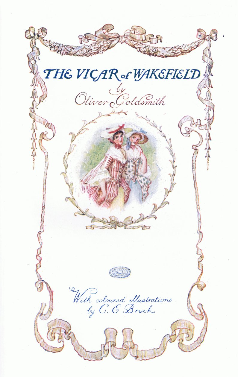 The Vicar of Wakefield-Titelsida från The Vicar of Wakefield utgiven av J M Dent & Son Ltd på 1920-talet. av Charles Edmund Brock