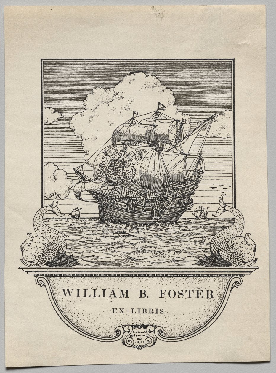 Bokskylt: William B. Foster av Frederick Garrison Hall