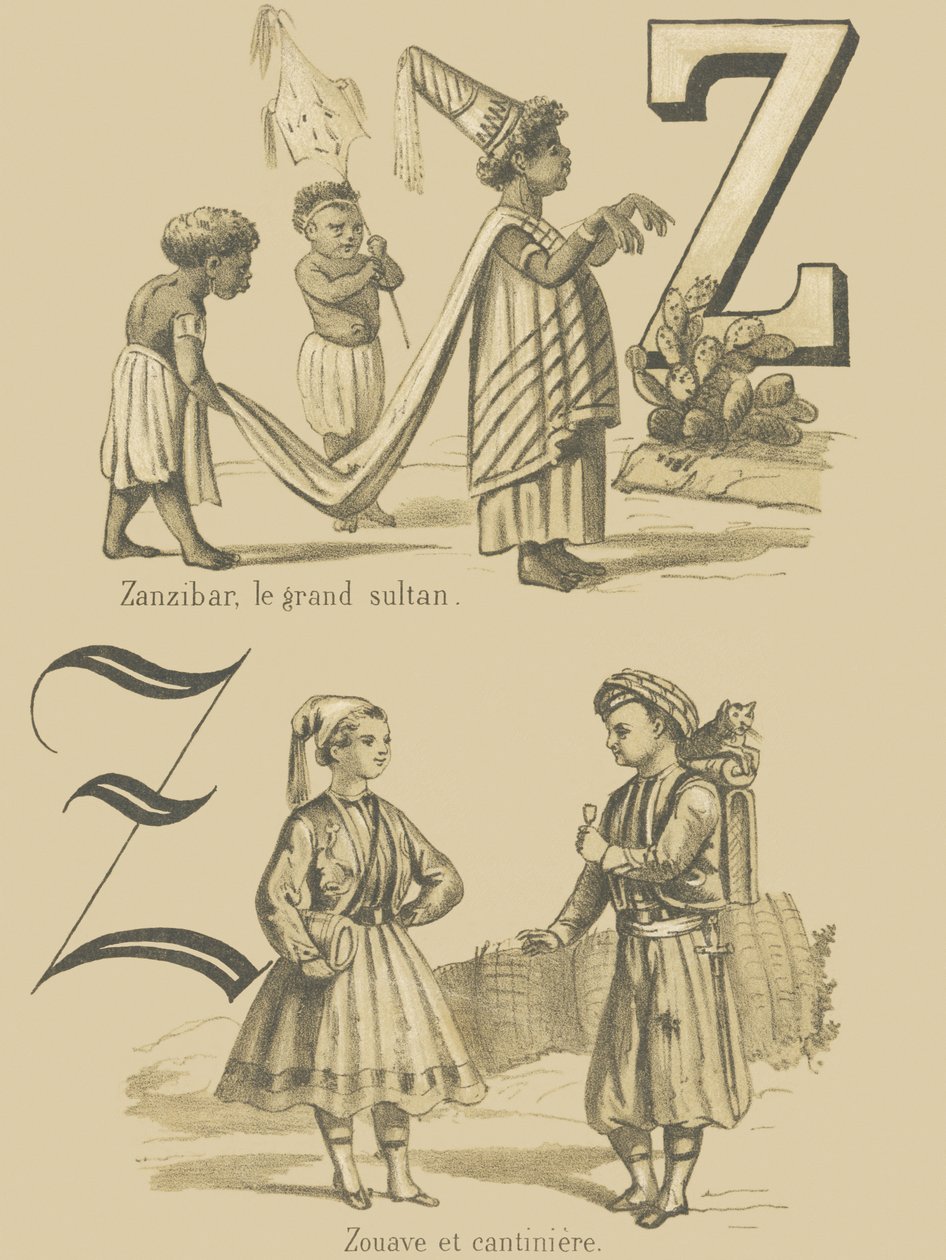 Z: Zanzibar, den store sultanen/Zuave och cantiniere av French School
