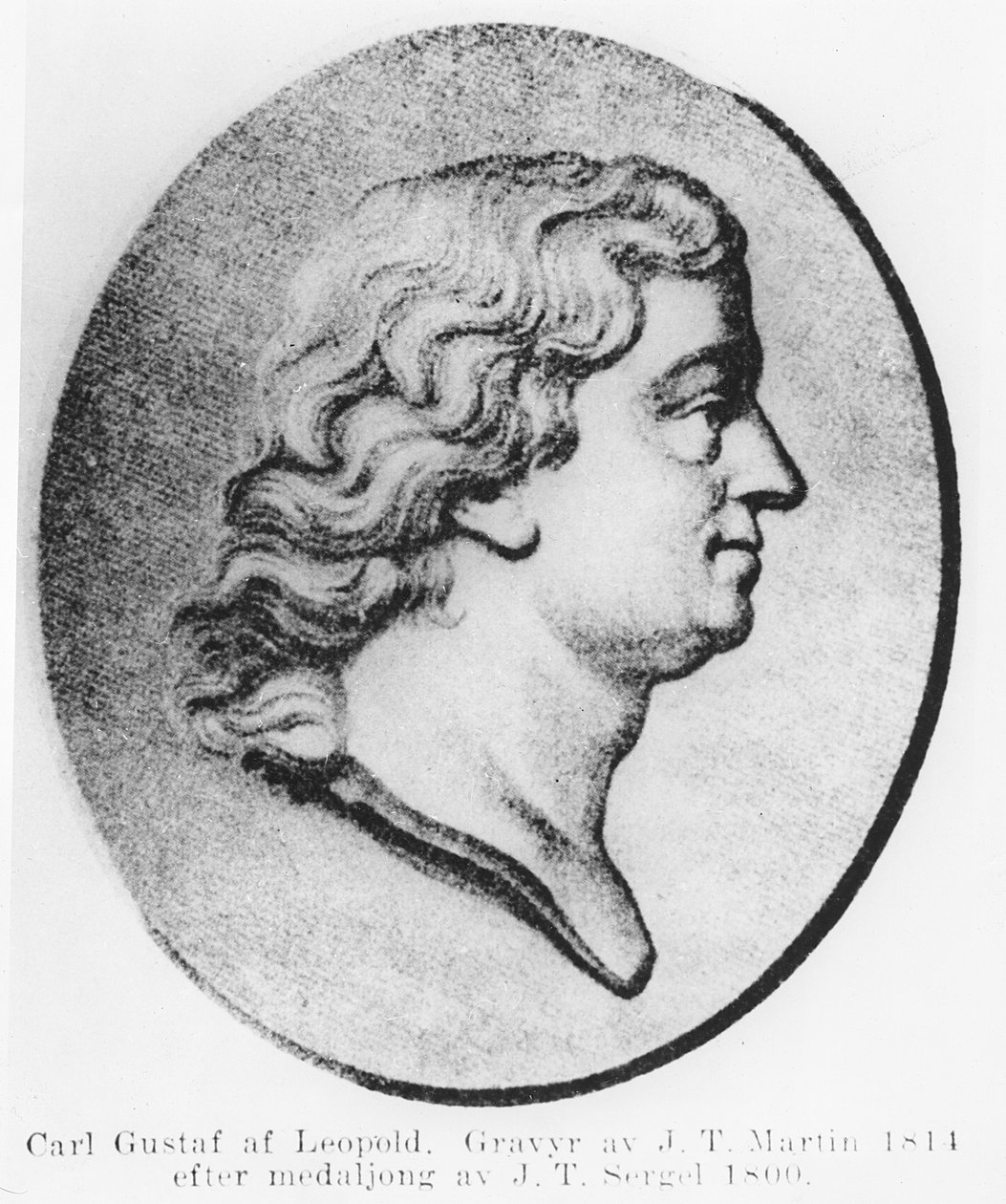 Carl Gustaf af Leopold, 1814 av Johan Tobias Sergel