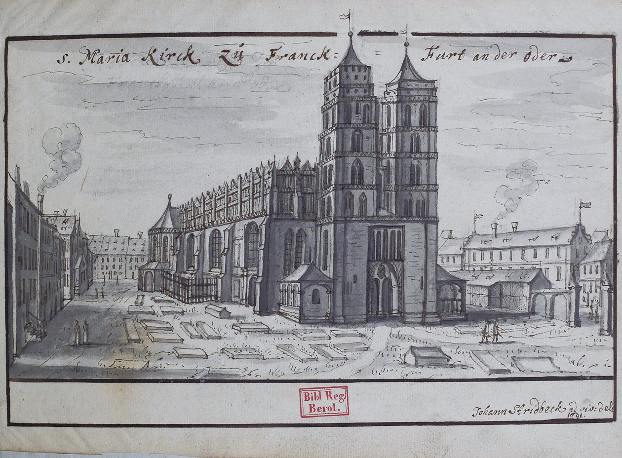 S. Maria Kirck zu Franck-Furt an der Oder. av Johann Stridbeck