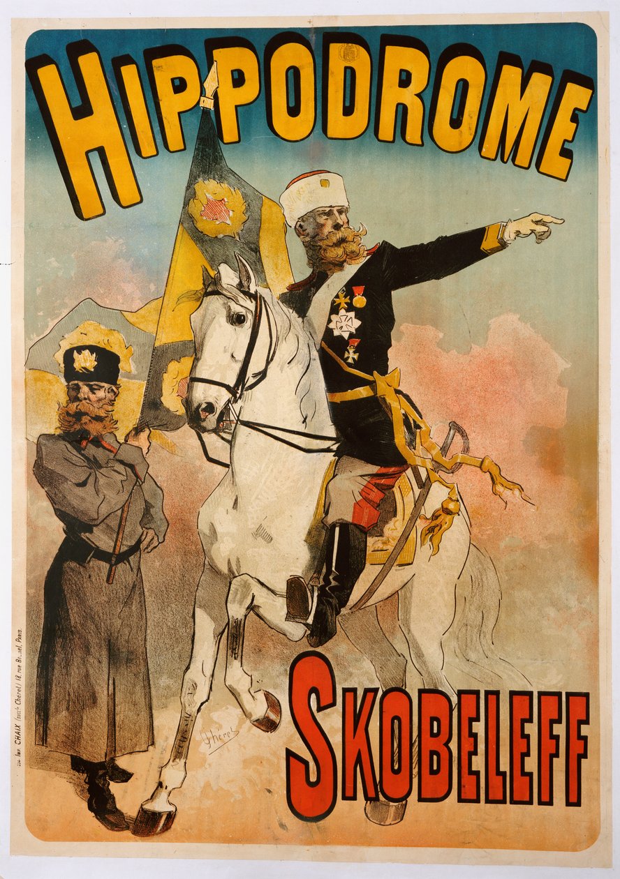 Affisch med reklam för "Skobeleff" på Hippodromen, 1895 av Jules Cheret