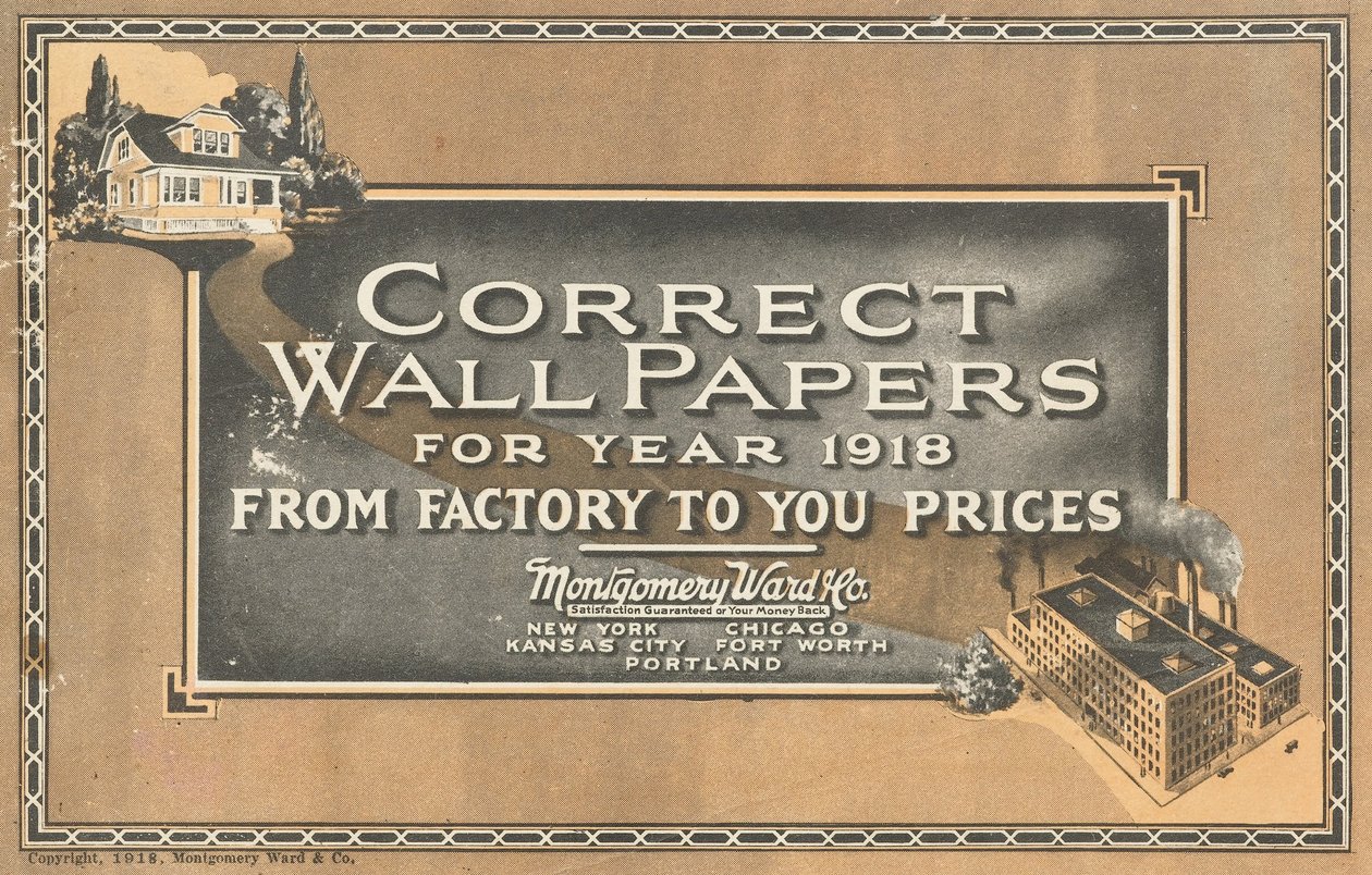 Correct Wall Papers for Year 1918 av Montgomery Ward and Co.