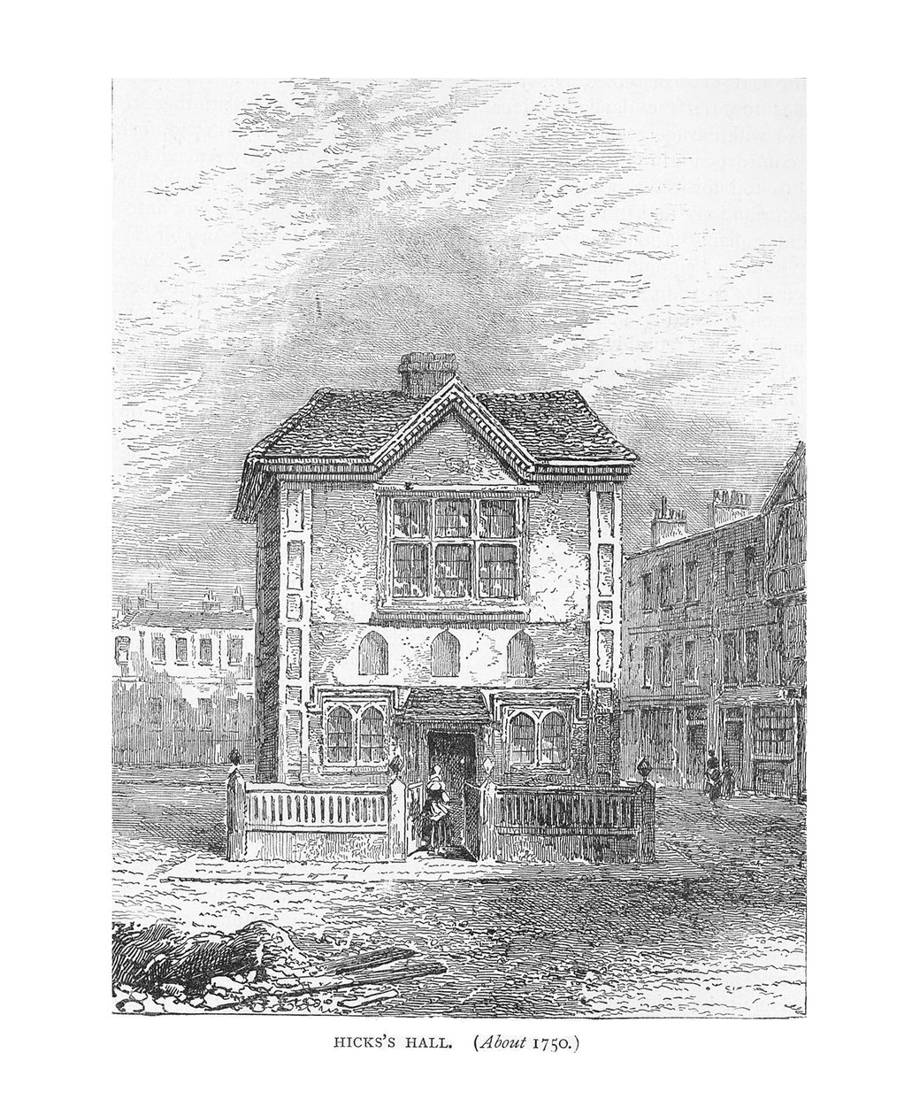 Hicks Hall, 1750. 1878 av Unbekannt