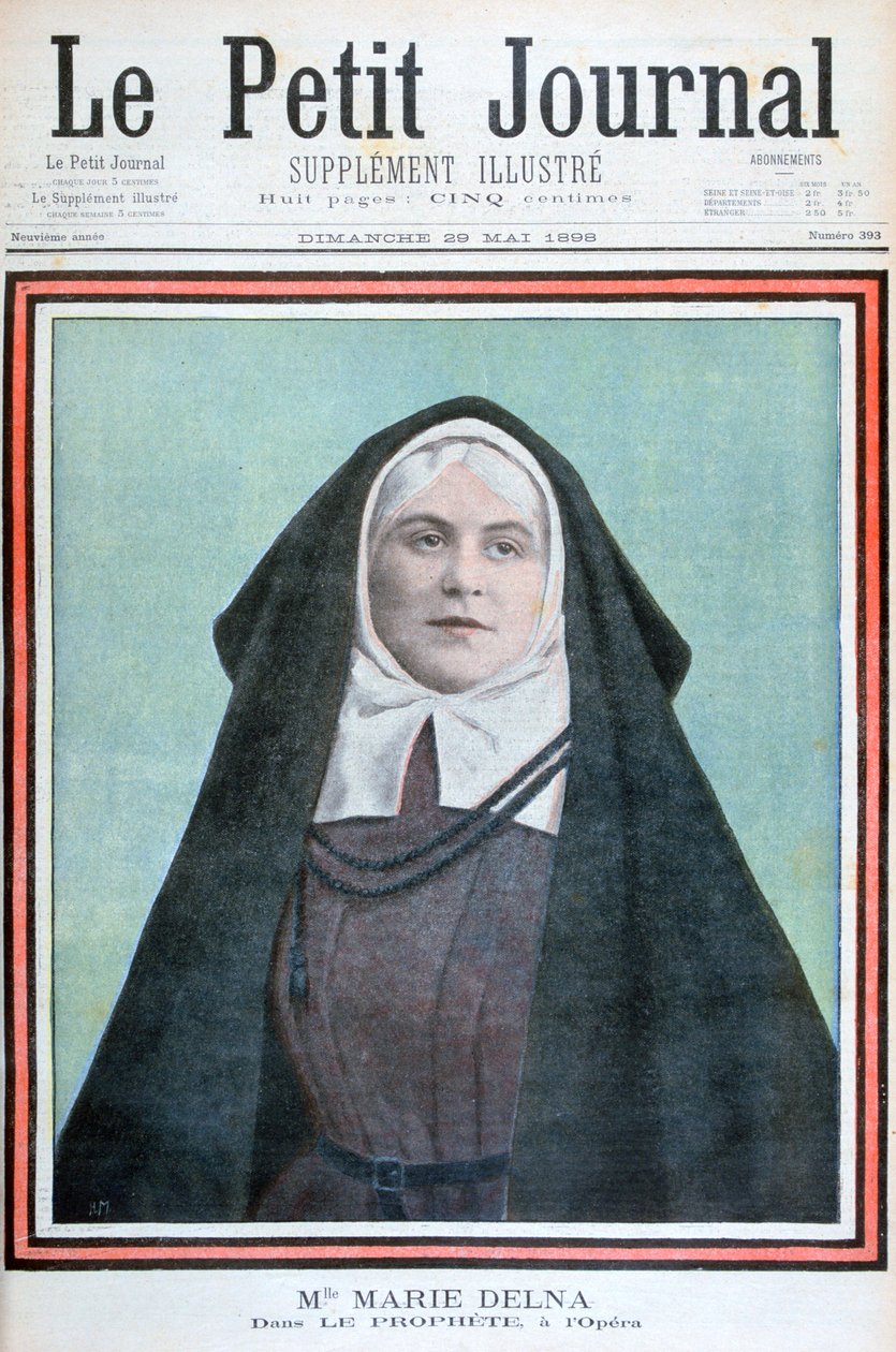 Marie Delna i operan Prophet, 1898 av Unbekannt