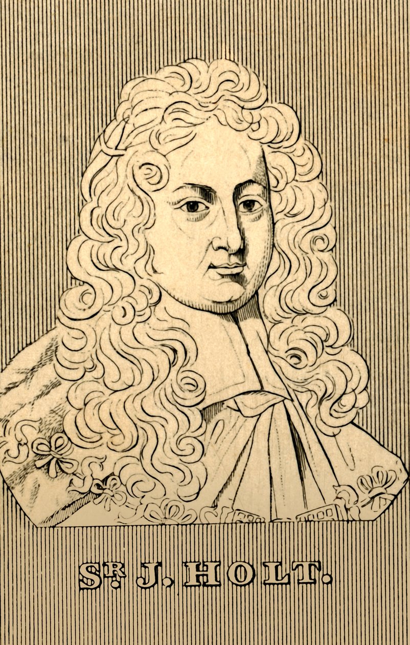 Sir J. Holt, 1642-1710, 1830. av Unbekannt
