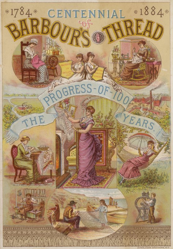 Centennial of Barbours Thread, 1784 - 1884 av American School