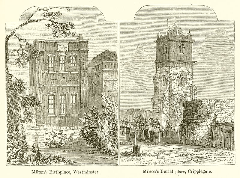 Miltons födelseplats, Westminster. Miltons Burial-Place, Cripplegate av English School