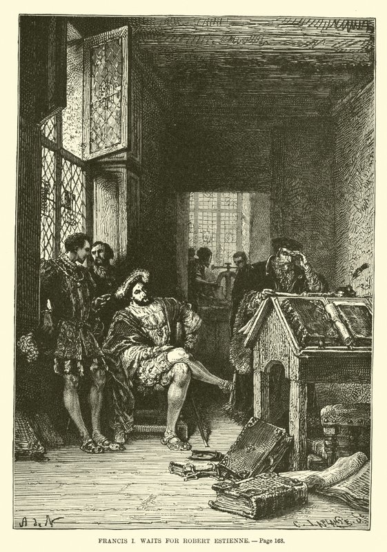 Francis I väntar på Robert Estienne av French School