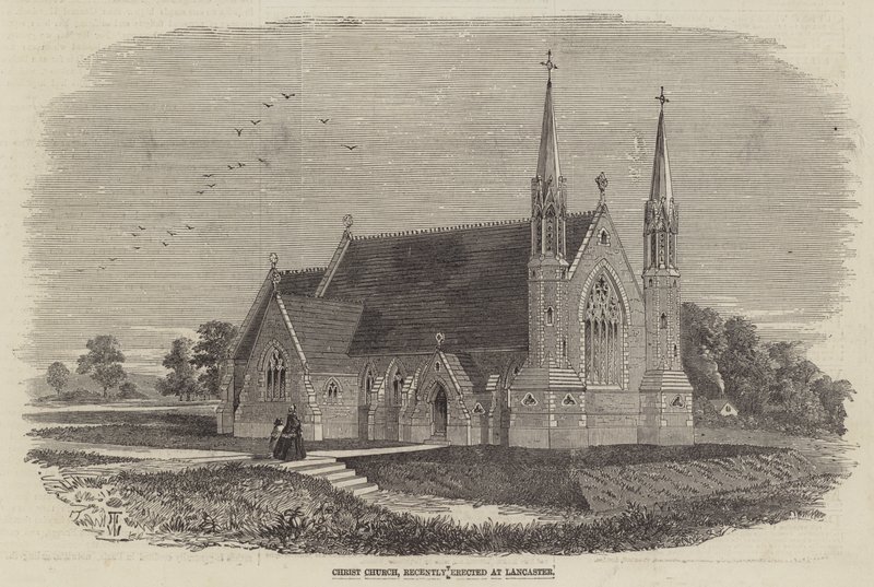 Christ Church, nyligen uppförd i Lancaster av Thomas Harrington Wilson