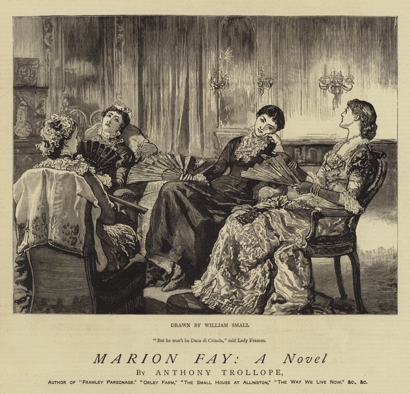 Marion Fay; en roman av William Small